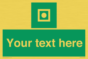 Custom sign safe condition Shipboard general alarm